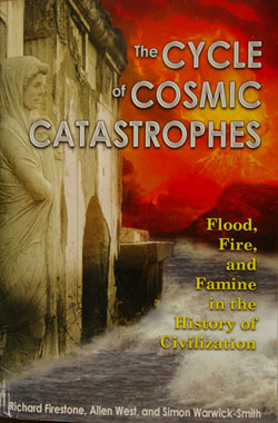 The Cycle of Cosmic Catastrophes: Flood, Fire, and Famine in the History of Civilization